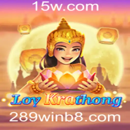 Explorando LoyKrathong: O Jogo Fascinante com a Emoção de 289win